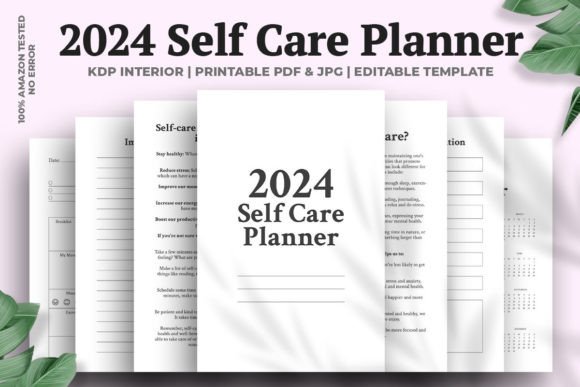 2024 Self Care Planner Kdp Interior: A Strategic Tool for Amazon KDP Publishers