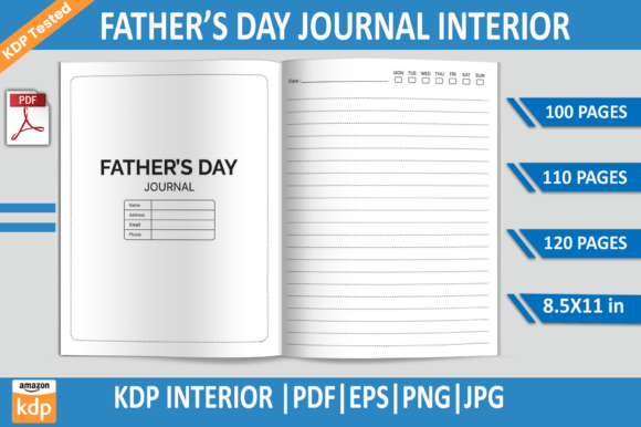 Father’s Day Journal KDP Interior: A Practical Guide to Creating Meaningful Gifts or Profitable Publications